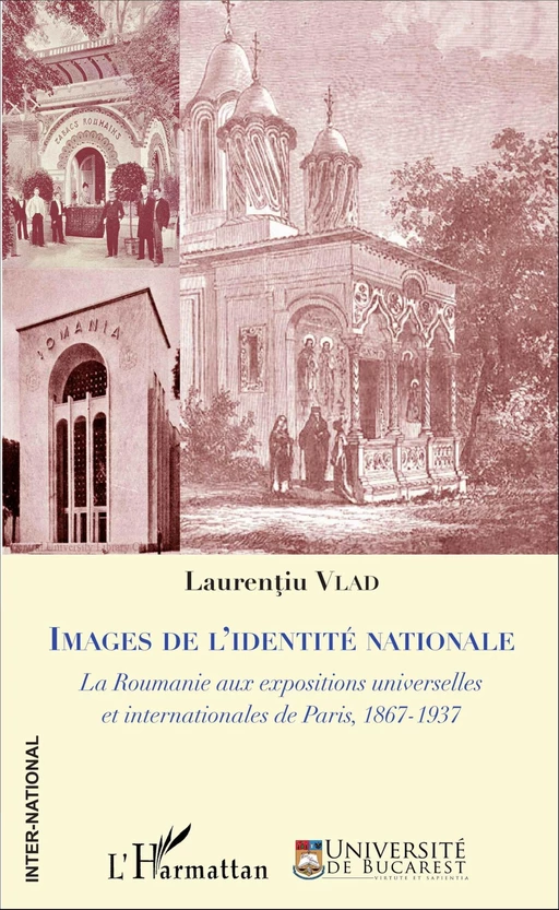 Images de l'identité nationale - Vlad Laurentiu - Editions L'Harmattan