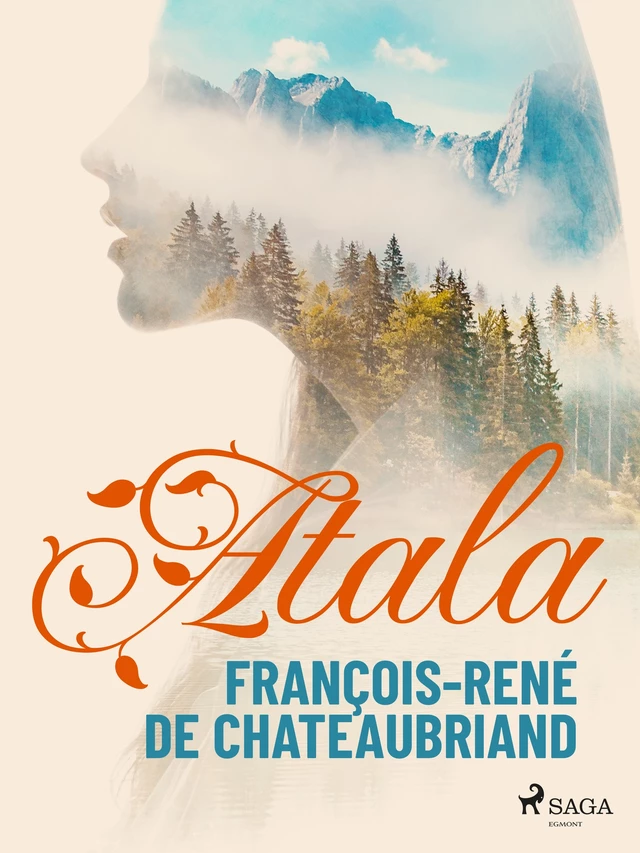 Atala - François-René de Chateaubriand - Saga Egmont French