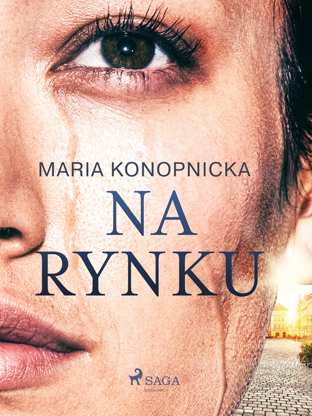 Na rynku - Maria Konopnicka - Saga Egmont International