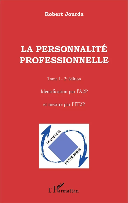 La personnalité professionnelle (Tome 1) - Mathieu-Robert Jourda - Editions L'Harmattan