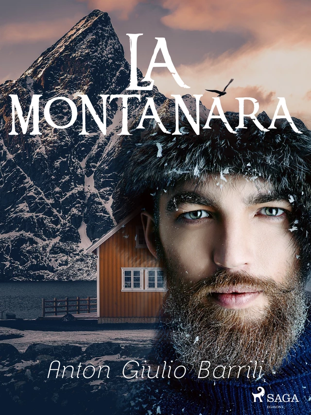 La montanara - Anton Giulio Barrili - Saga Egmont International