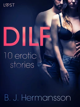 DILF - 10 erotic stories