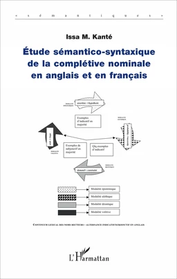 Etude sémantico-syntaxique de la complétive nominale en anglais et en français