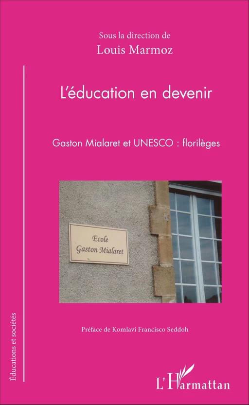 L'éducation en devenir - Louis Marmoz - Editions L'Harmattan