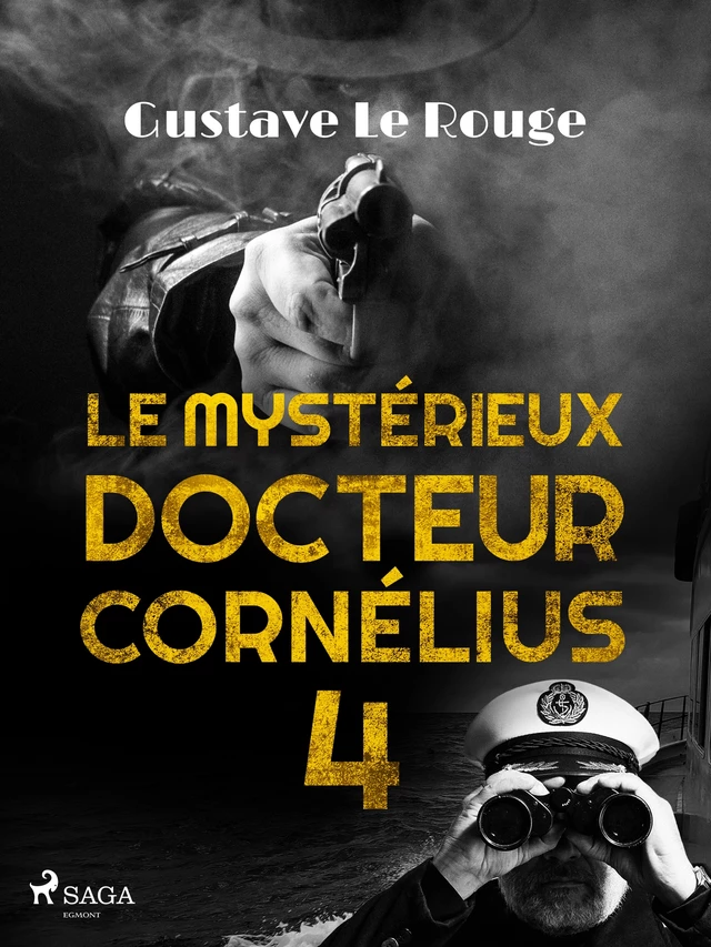 Le Mystérieux Docteur Cornélius 4 - Gustave le Rouge - Saga Egmont French