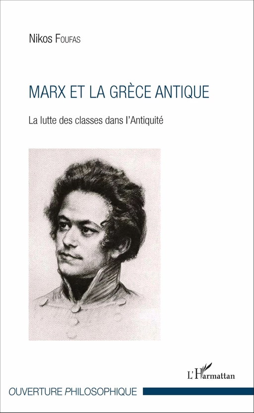 Marx et la Grèce antique - Nikos Foufas - Editions L'Harmattan