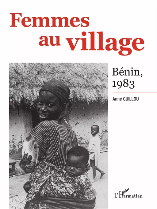 Femmes au village - Anne Guillou - Editions L'Harmattan