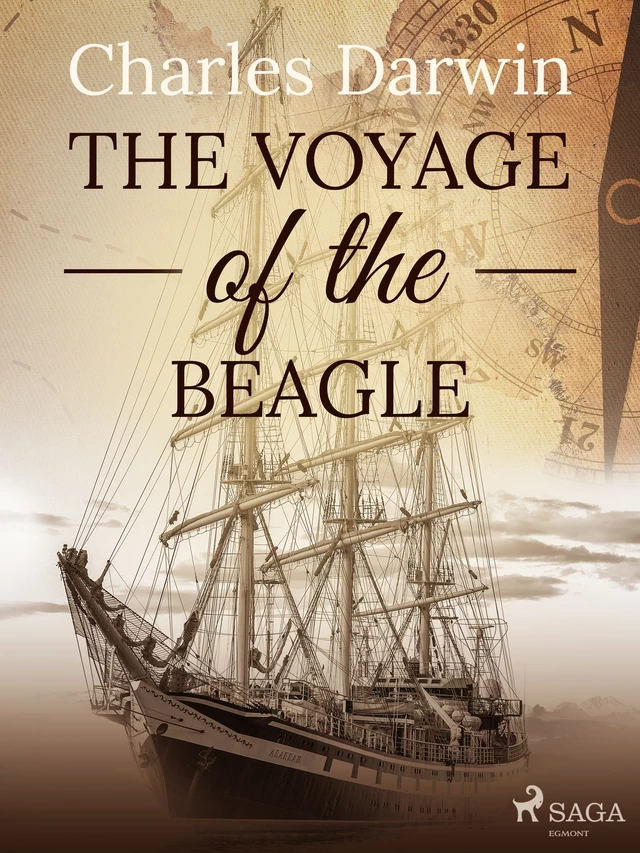 The Voyage of the Beagle - Charles Darwin - Saga Egmont International