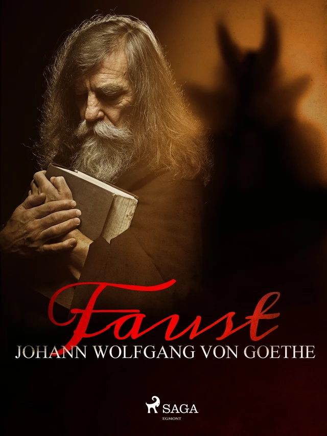 Faust - Johann Wolfgang Von Goethe - Saga Egmont International