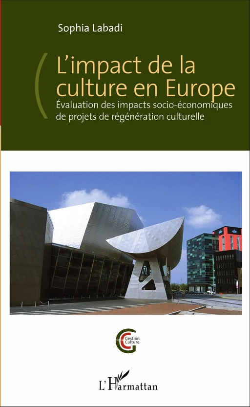 L'impact de la culture en Europe - Sophia Labadi - Editions L'Harmattan