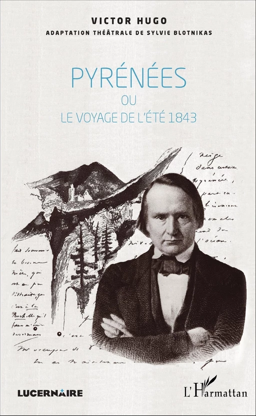 Pyrénées - Victor Hugo - Editions L'Harmattan