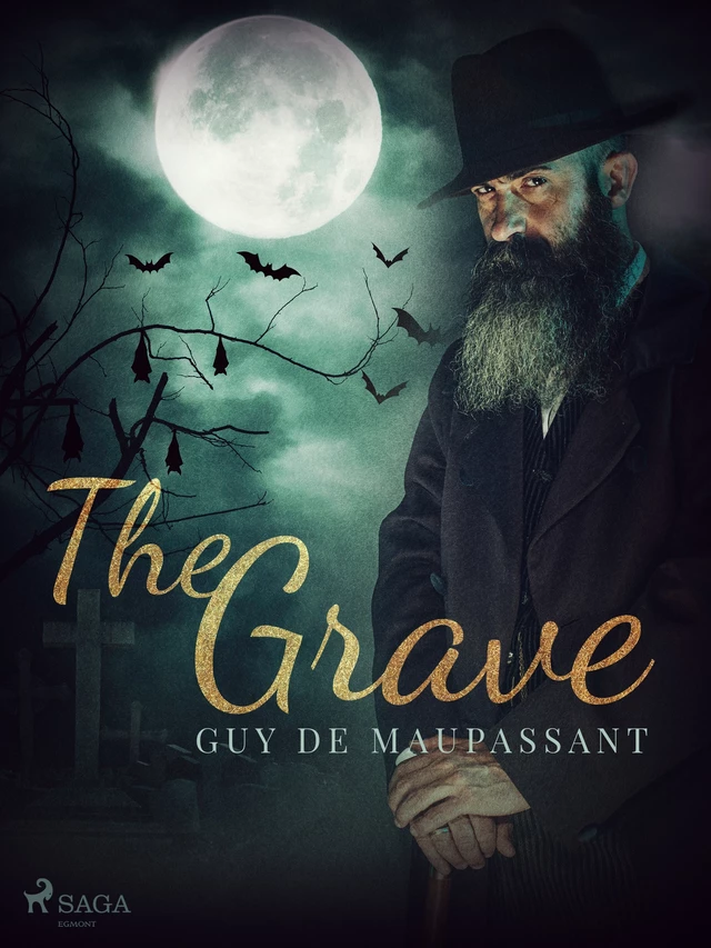 The Grave - Guy De Maupassant - Saga Egmont International