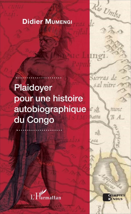 Plaidoyer pour une histoire autobiographique du Congo - Didier Mumengi - Editions L'Harmattan