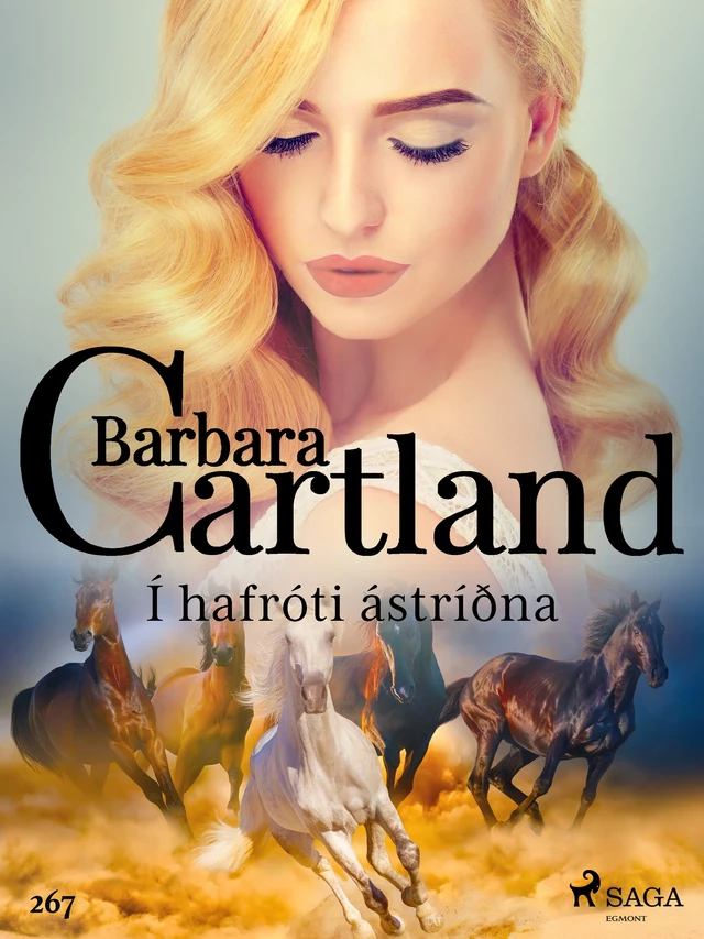 Í hafróti ástríðna (Hin eilífa sería Barböru Cartland 10) - Barbara Cartland - Saga Egmont International