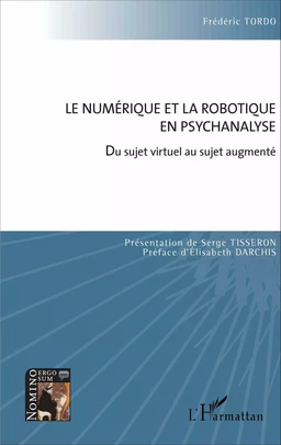 Le numérique et la robotique en psychanalyse