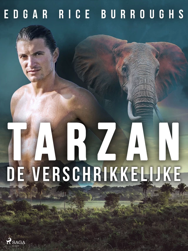 Tarzan de verschrikkelijke - Edgar Rice Burroughs - Saga Egmont International