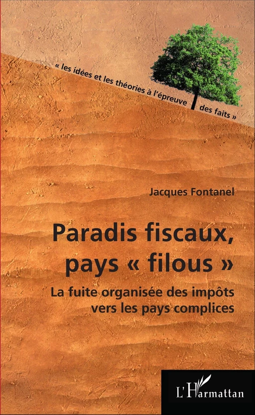 Paradis fiscaux, pays "filous" - Jacques Fontanel - Editions L'Harmattan