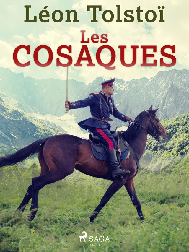 Les Cosaques - Léon Tolstoï - Saga Egmont French