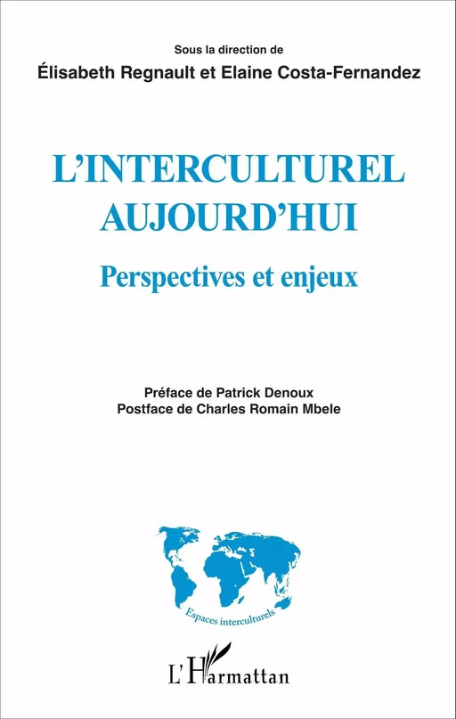 Interculturel aujourd'hui - Elisabeth Regnault, Elaine Costa-Fernandez - Editions L'Harmattan