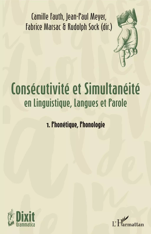 Consécutivité et Simultanéité - Camille Fauth, Fabrice Marsac, Rudolph Sock, Jean-Paul Meyer - Editions L'Harmattan