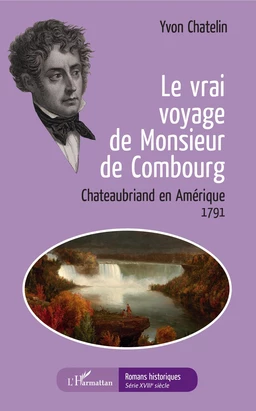 Le vrai voyage de Monsieur de Combourg