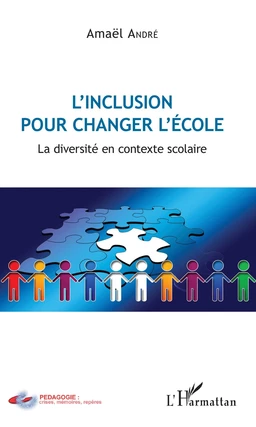 L'inclusion pour changer l'école