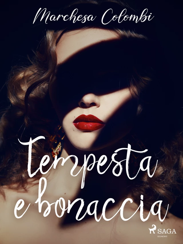 Tempesta e bonaccia - Marchesa Colombi - Saga Egmont International