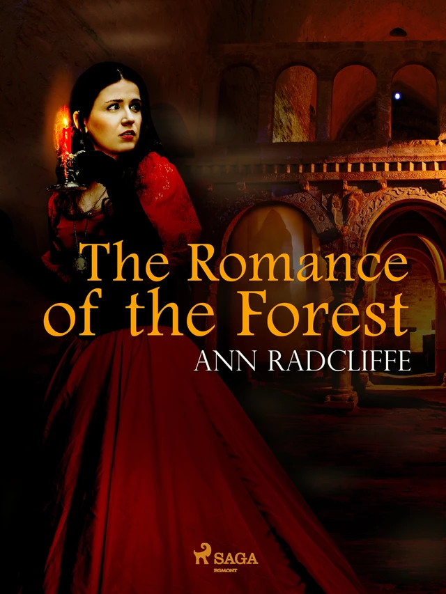 The Romance of the Forest - Ann Radcliffe - Saga Egmont International