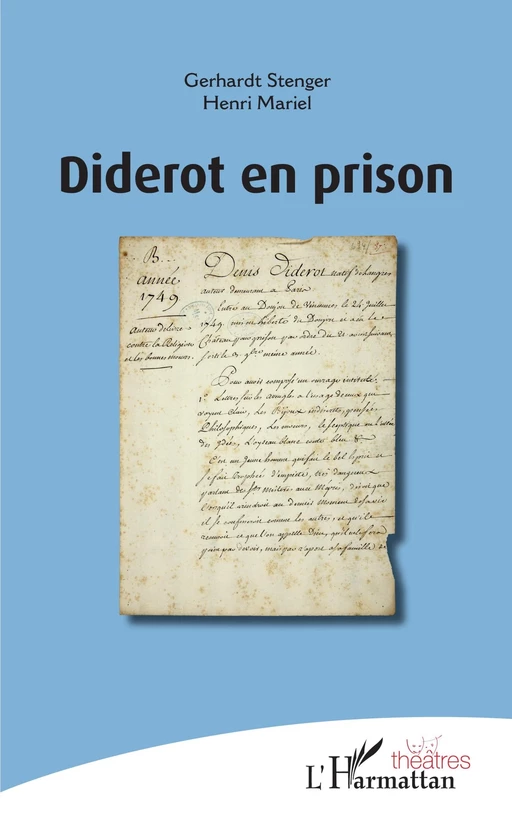 Diderot en prison - Gerhardt Stenger, Henri Mariel - Editions L'Harmattan