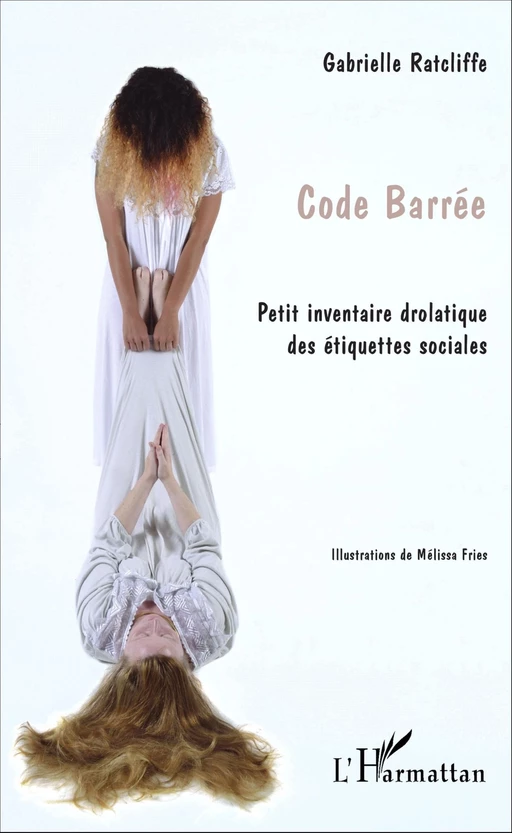 Code barrée - Gabrielle Ratcliffe - Editions L'Harmattan