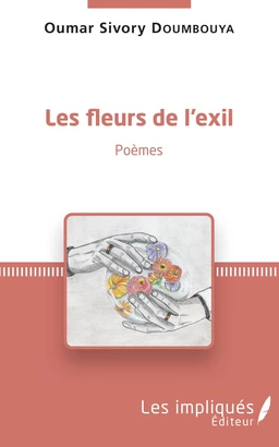 Les fleurs de l'exil