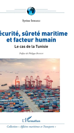 Sécurité, sûreté maritime et facteur humain