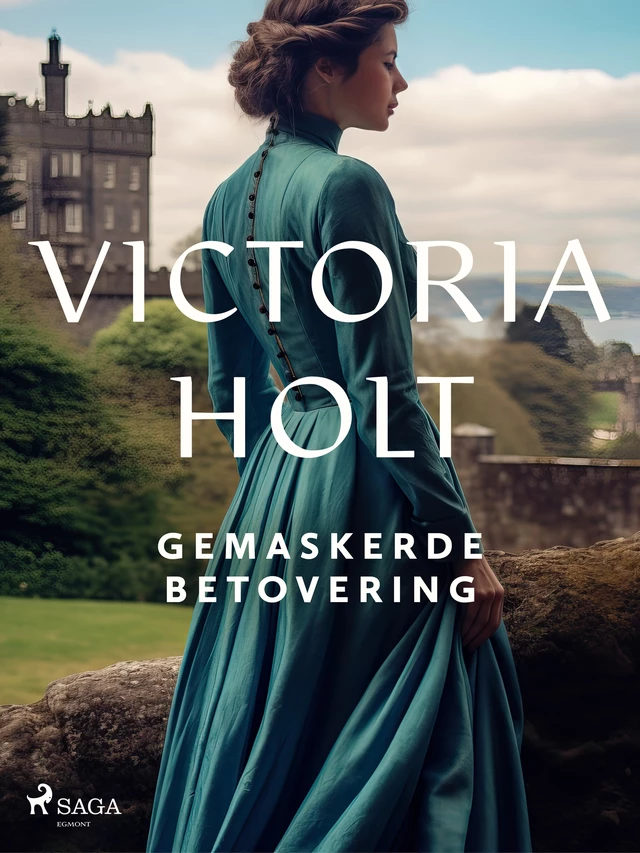 Gemaskerde betovering - Victoria Holt - Saga Egmont International