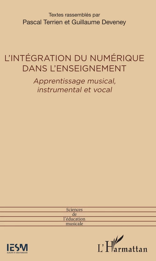 L'intégration du numérique dans l'enseignement - Pascal Terrien, Guillaume Deveney - Editions L'Harmattan