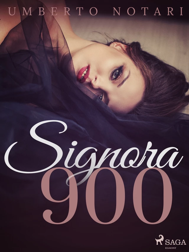 Signora 900 - Umberto Notari - Saga Egmont International