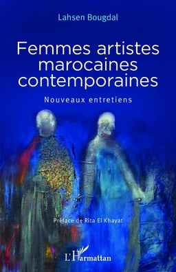 Femmes artistes marocaines contemporaines