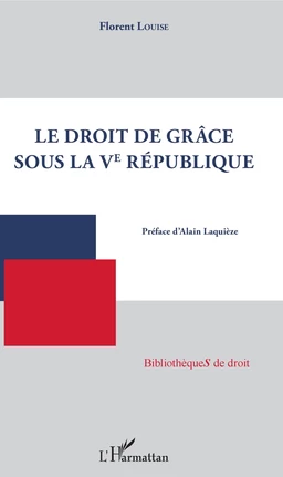 Droit de grâce sous la Ve République