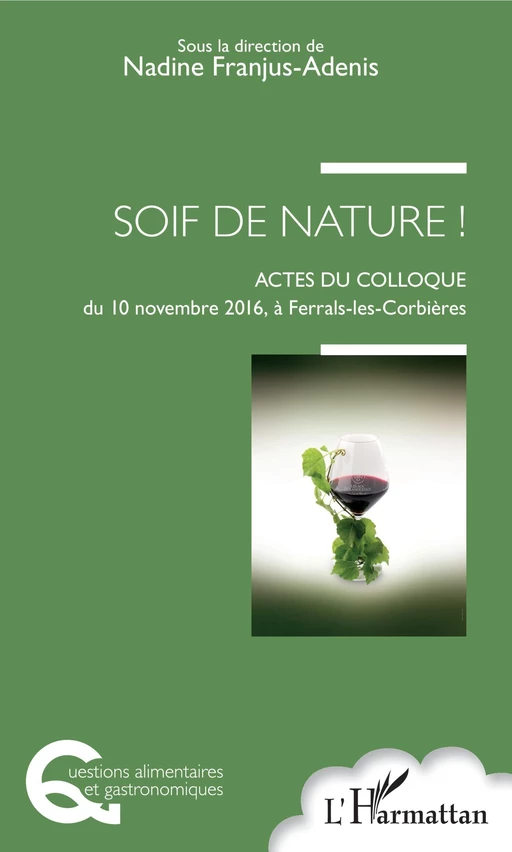 Soif de nature ! - Nadine Franjus-Adenis - Editions L'Harmattan