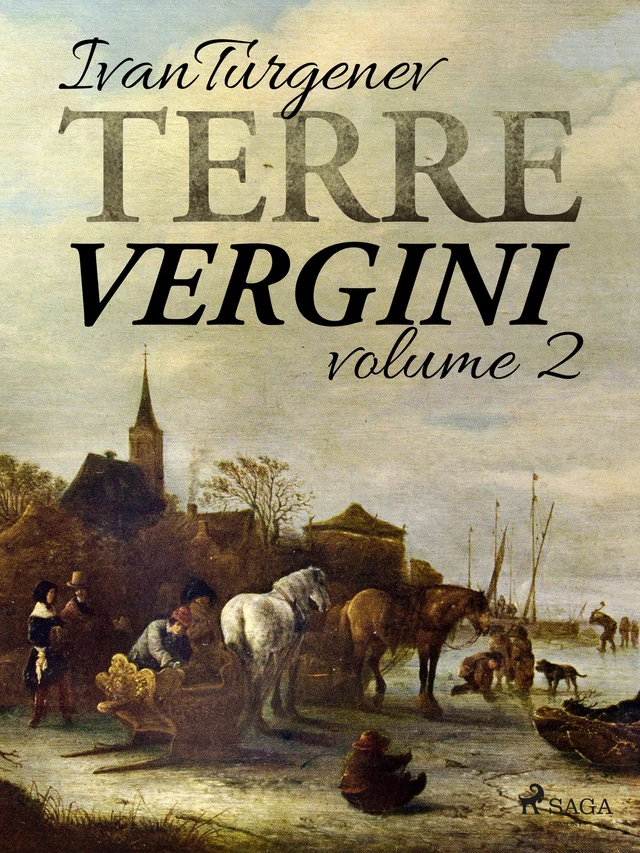 Terre vergini, volume 2 - Ivan Turgenev - Saga Egmont International