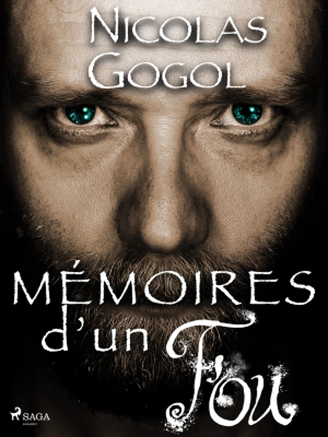 Mémoires d’un Fou - Nicolas Gogol - Saga Egmont French