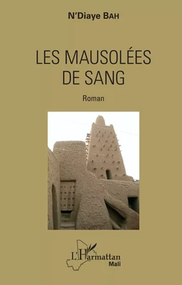 Les mausolées de sang