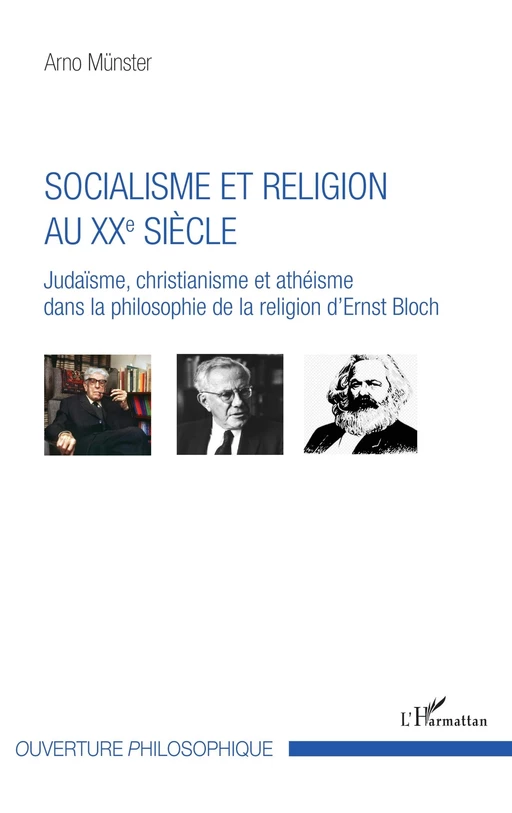 Socialisme et religion au XXe siècle - Arno Münster - Editions L'Harmattan