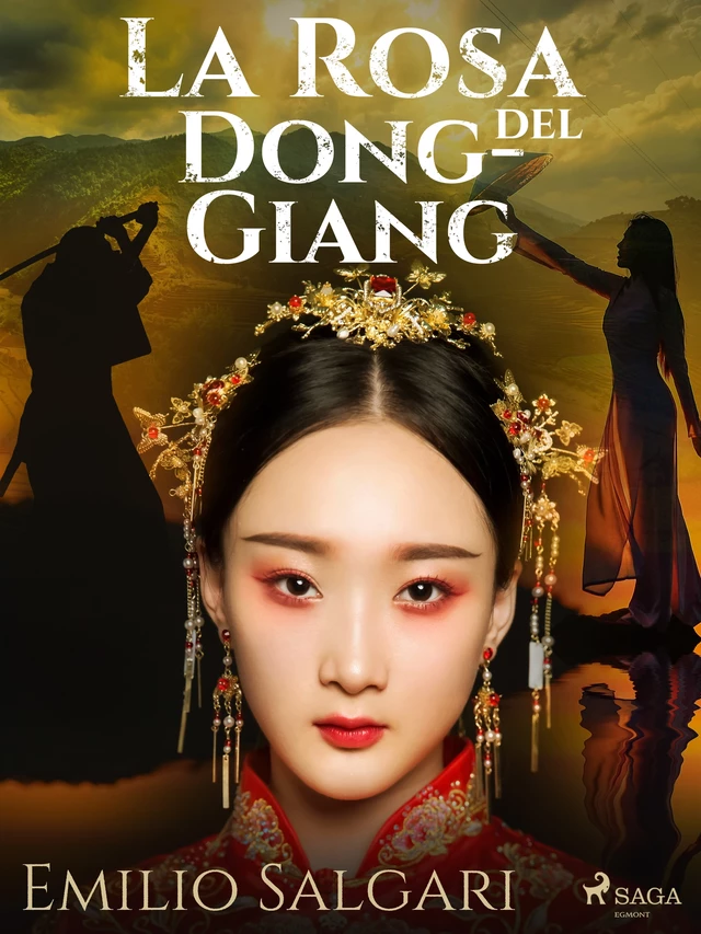 La Rosa del Dong-Giang - Emilio Salgari - Saga Egmont International