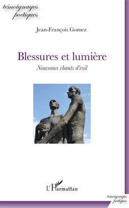 Blessures et lumière