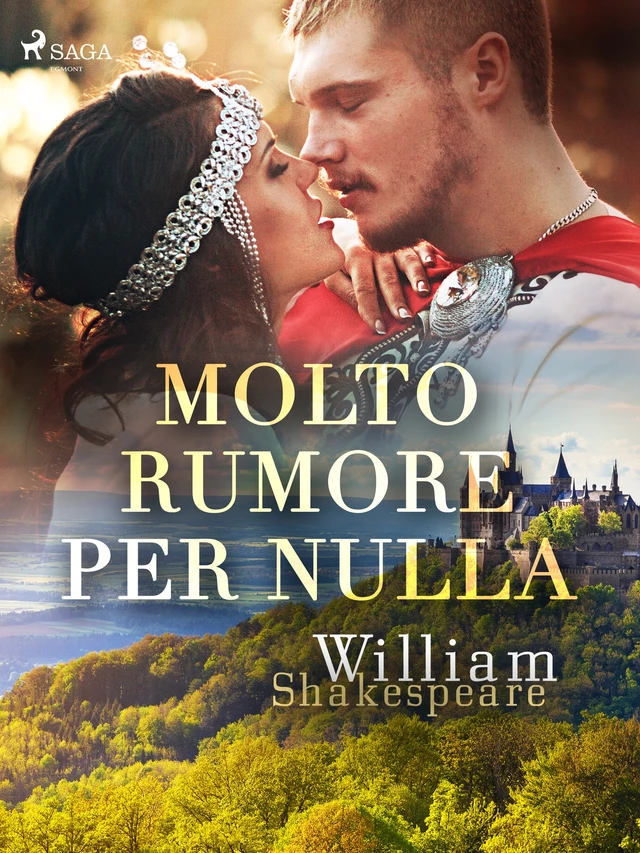 Molto rumore per nulla - William Shakespeare - Saga Egmont International