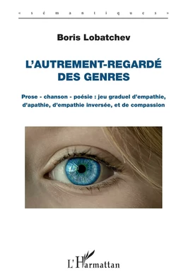 L'autrement-regardé des genres