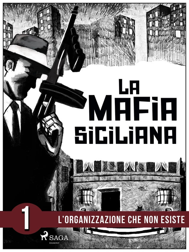 La storia della mafia siciliana prima parte - Pierluigi Pirone - Saga Egmont International