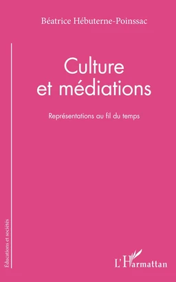 Culture et médiations