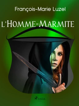 L’Homme-Marmite