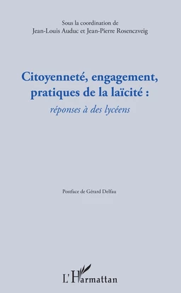 Citoyenneté, engagement, pratiques de la laïcité :